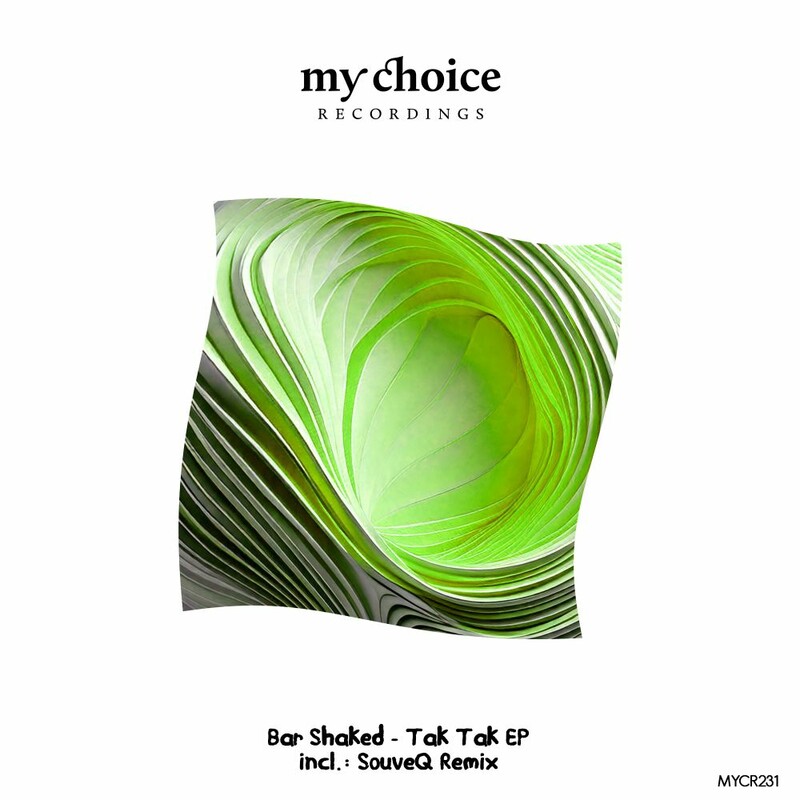 Bar Shaked - Tak Tak (SouveQ Remix)