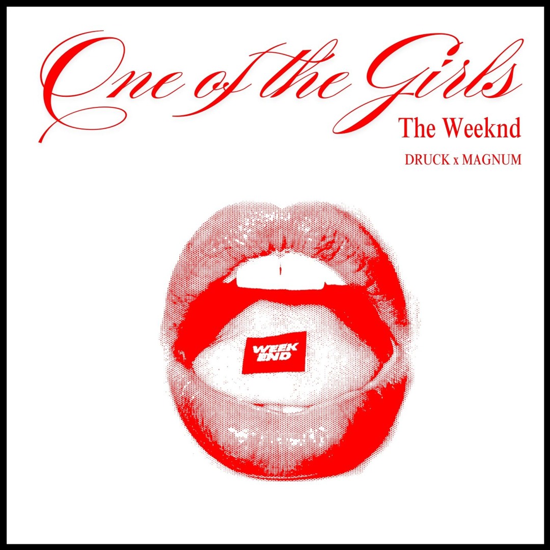 The Weeknd - One Of The Girls (Diego Druck, Magnum Remix)