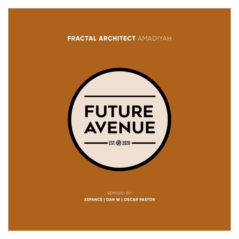 Fractal Architect - Amadiyah (Dan W Remix)