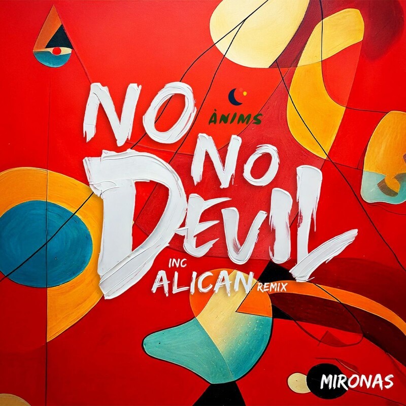Mironas - No No Devil (original Mix)