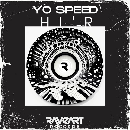 Yo Speed - HI'R (Original Mix)
