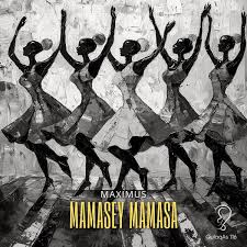 Maximus (KZ) - Mamasay Mamasa (Extended Mix)