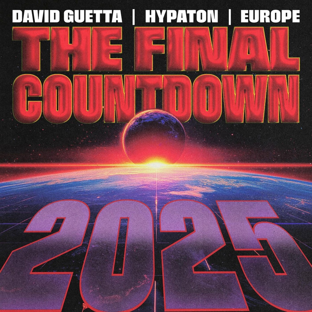 David Guetta, Hypaton, Europe - The Final Countdown 2025 (Extended Mix)