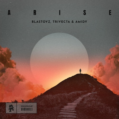 Blastoyz, Trivecta & AMIDY - Arise (Original Mix)