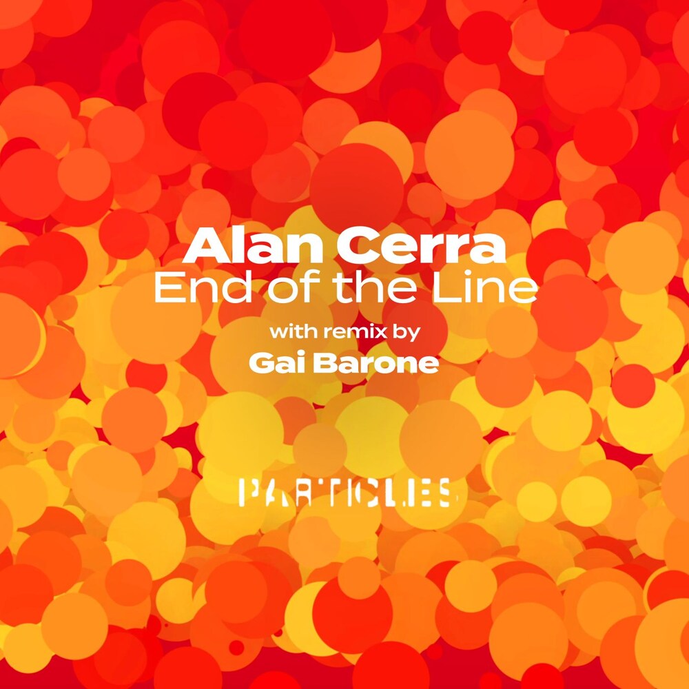 Alan Cerra - End of the Line (Gai Barone Remix)