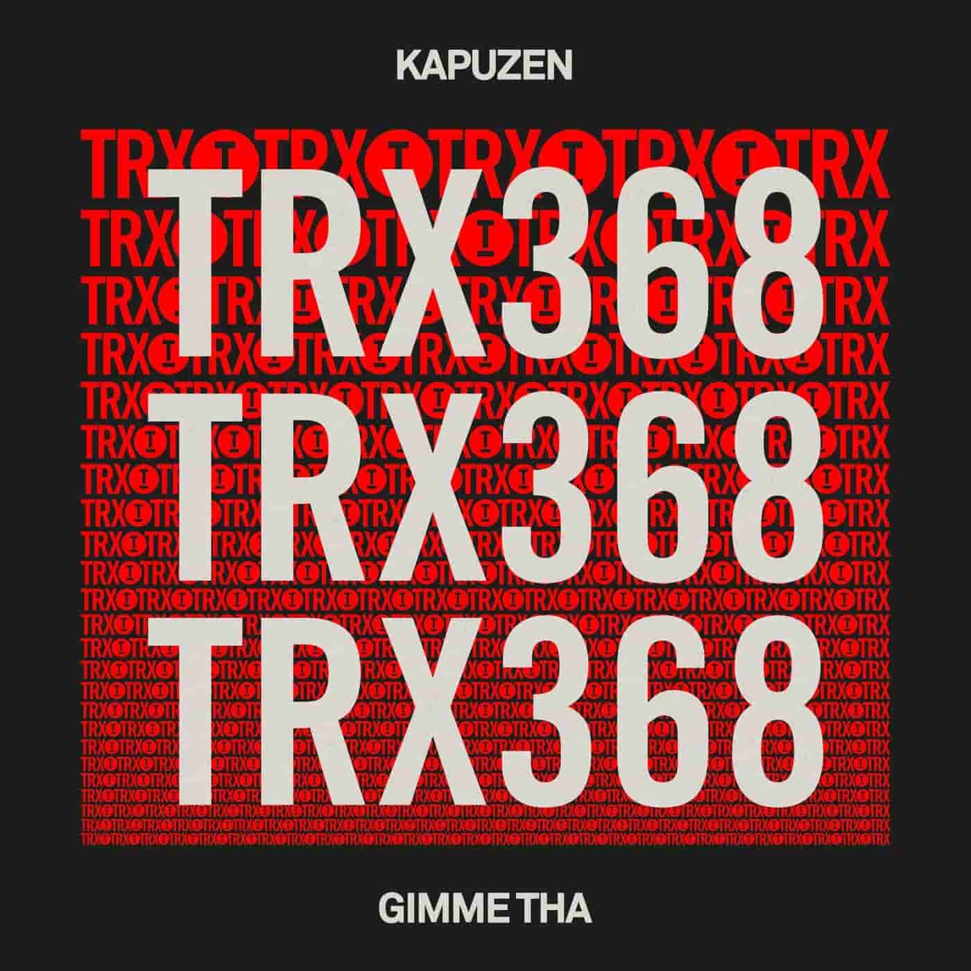 Kapuzen - Gimme Tha (Extended Mix)