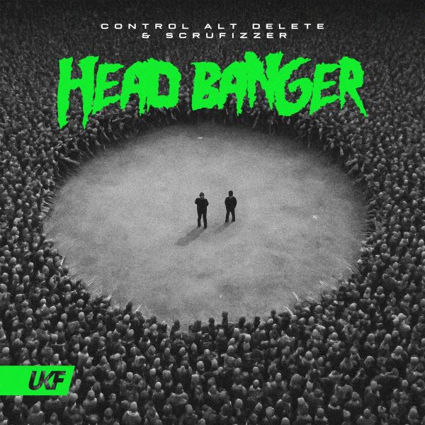 Control Alt Delete & Scrufizzer - Head Banger (Extended Mix)