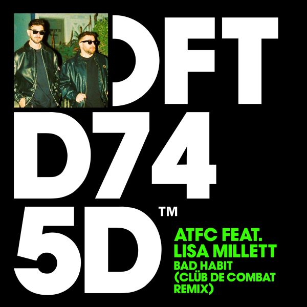 ATFC feat. Lisa Millett - Bad Habit (Clüb De Combat Extended Remix)