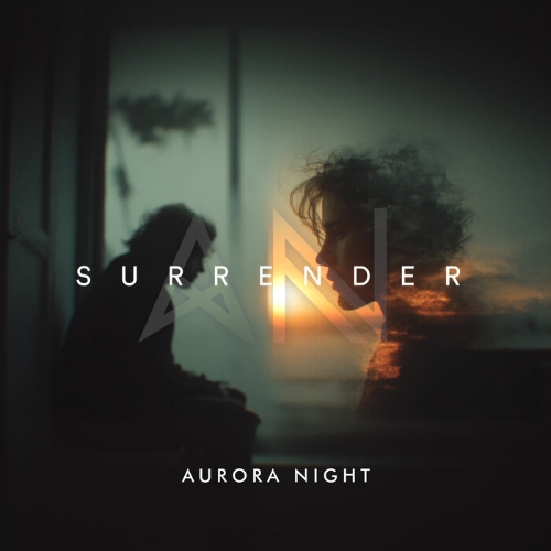 Aurora Night - Surrender (Original Mix)