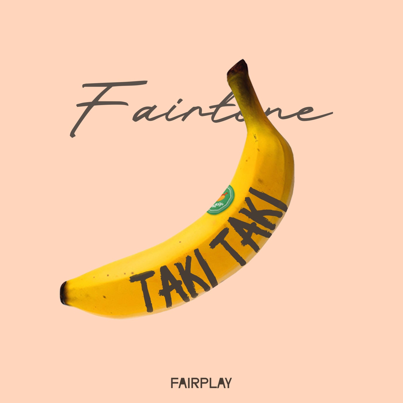 Fairtone - Taki Taki (Extended Mix)