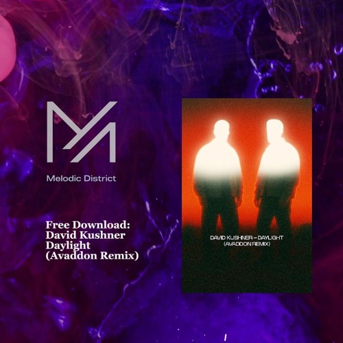 David Kushner - Daylight (Avaddon Remix)