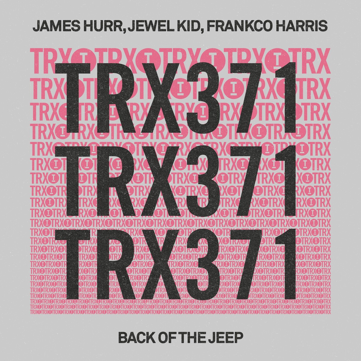 James Hurr, Jewel Kid, Frankco Harris - Back Of The Jeep (Extended Mix)