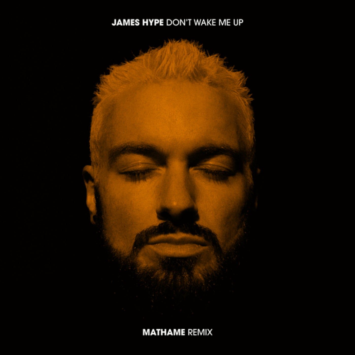 James Hype - Don't Wake Me Up (Mathame Extended Mix)