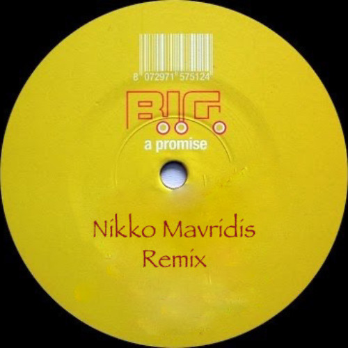 B.I.G - A Promise (Nikko Mavridis Remix)