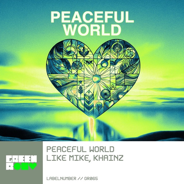 Like Mike, Khainz - Peaceful World (Extended Mix)