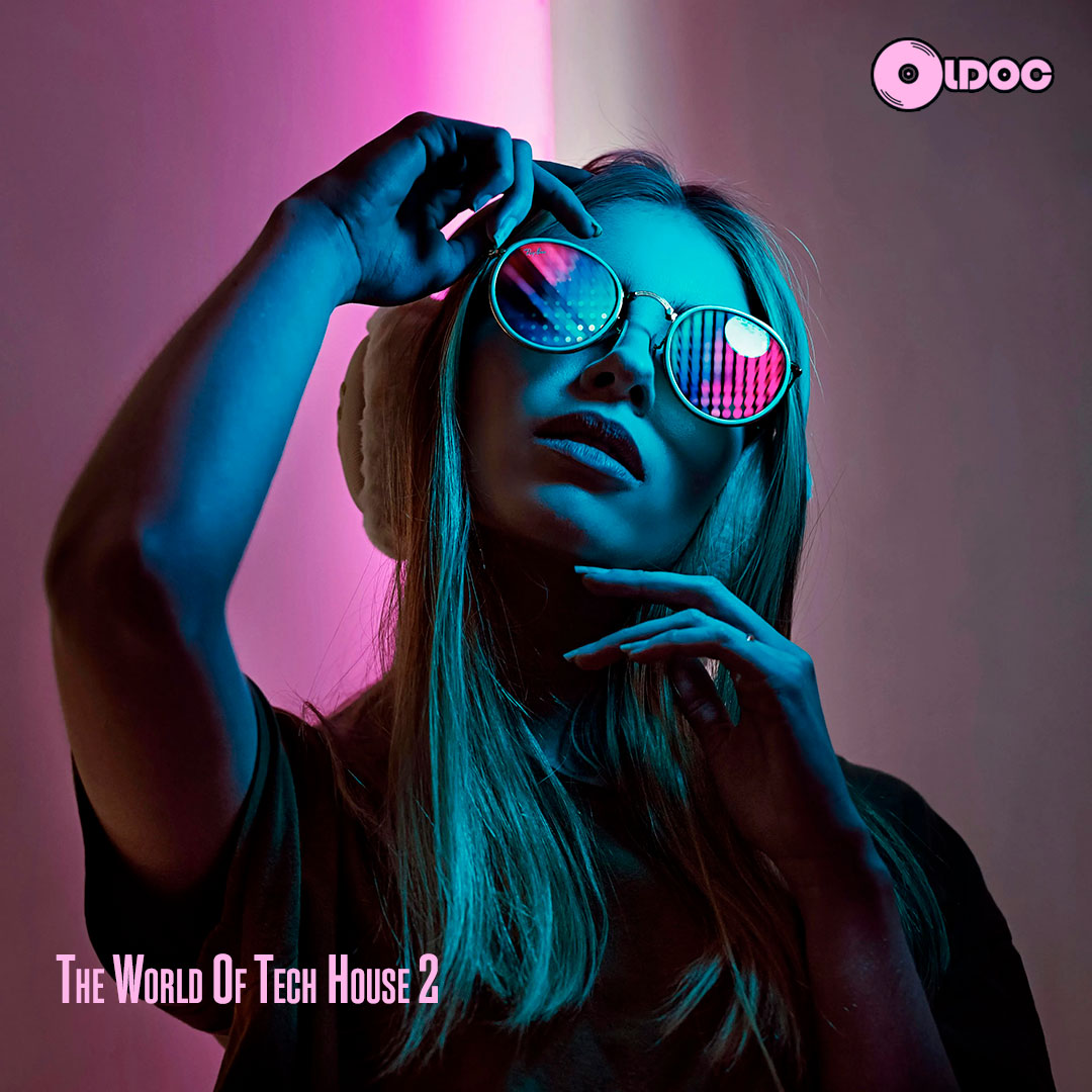 Oldoc - The World Of Tech House 2