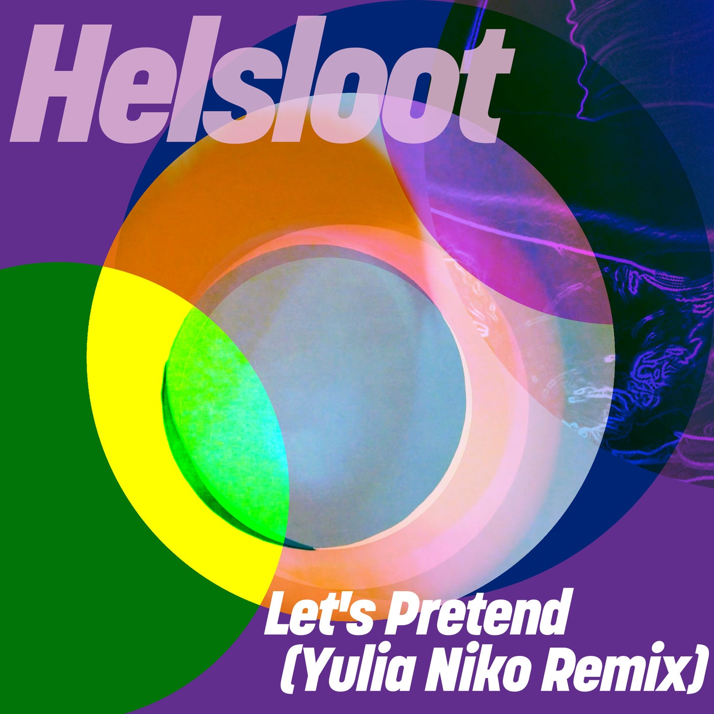 Helsloot - Let's Pretend (Yulia Niko Extended Remix)