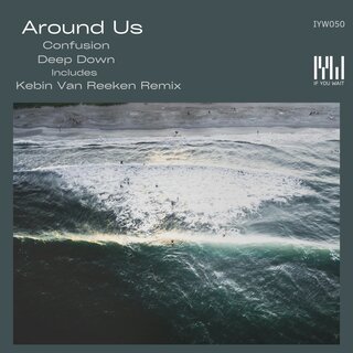 Around Us - Deep Down (Kebin van Reeken Remix)