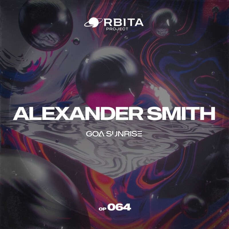 Alexander Smith - Goa Sunrise (Original Mix)