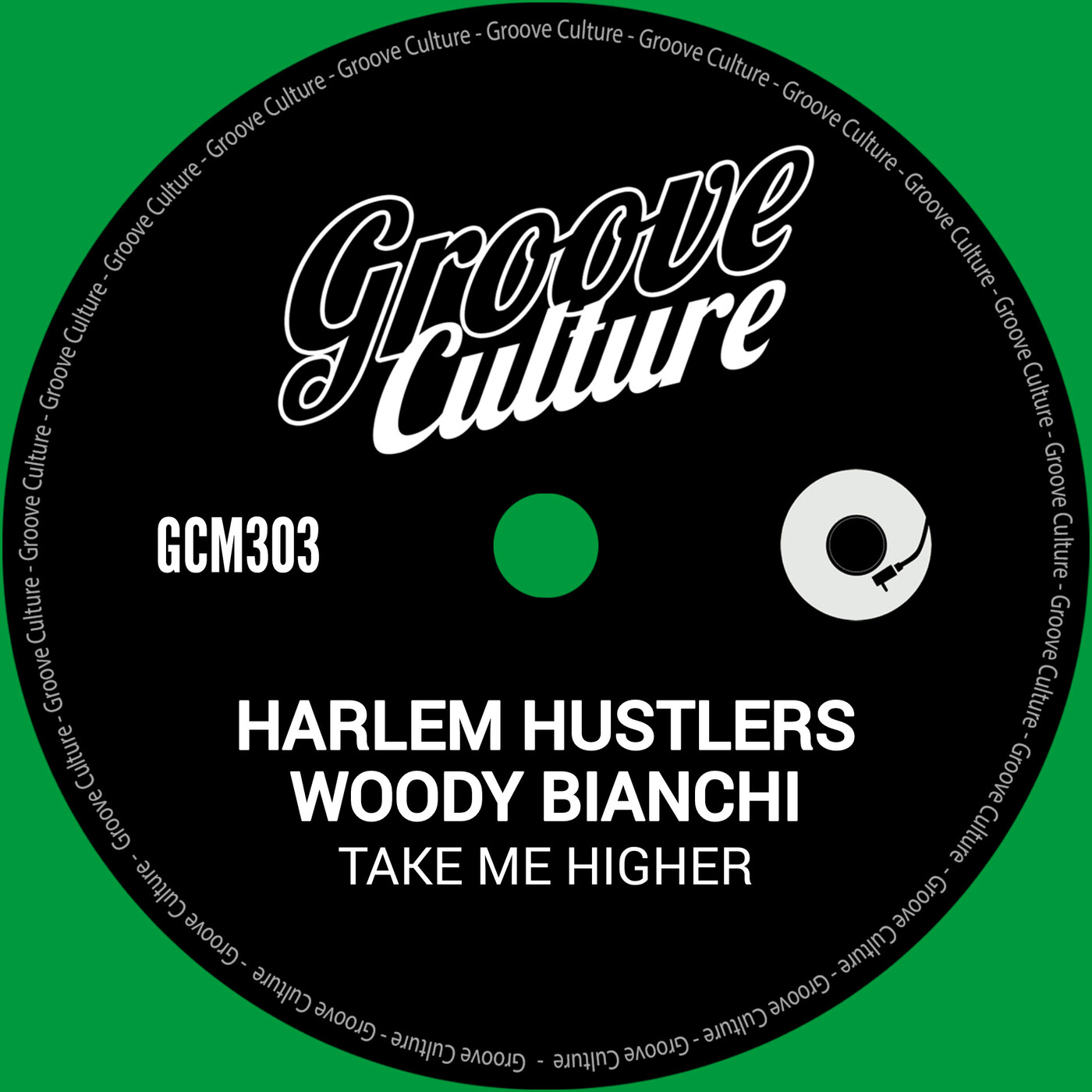 Woody Bianchi, Harlem Hustlers - Take Me Higher (Extended Mix)