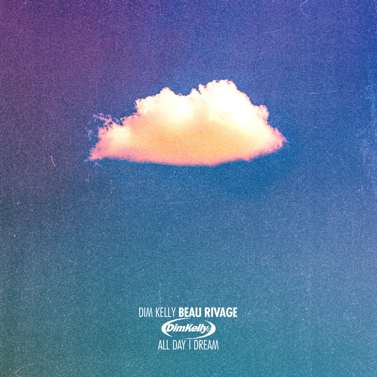 DIM KELLY - Beau Rivage (Extended Mix)