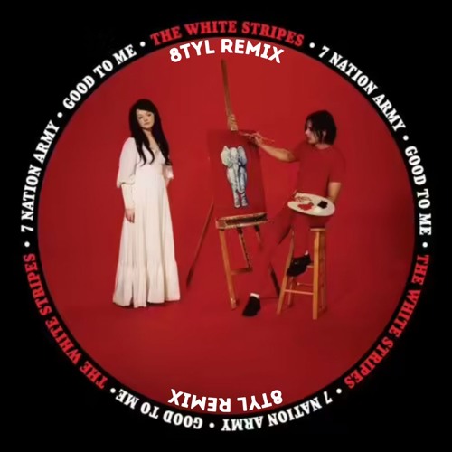 The White Stripes - Seven Nation Army (8TYL Remix)