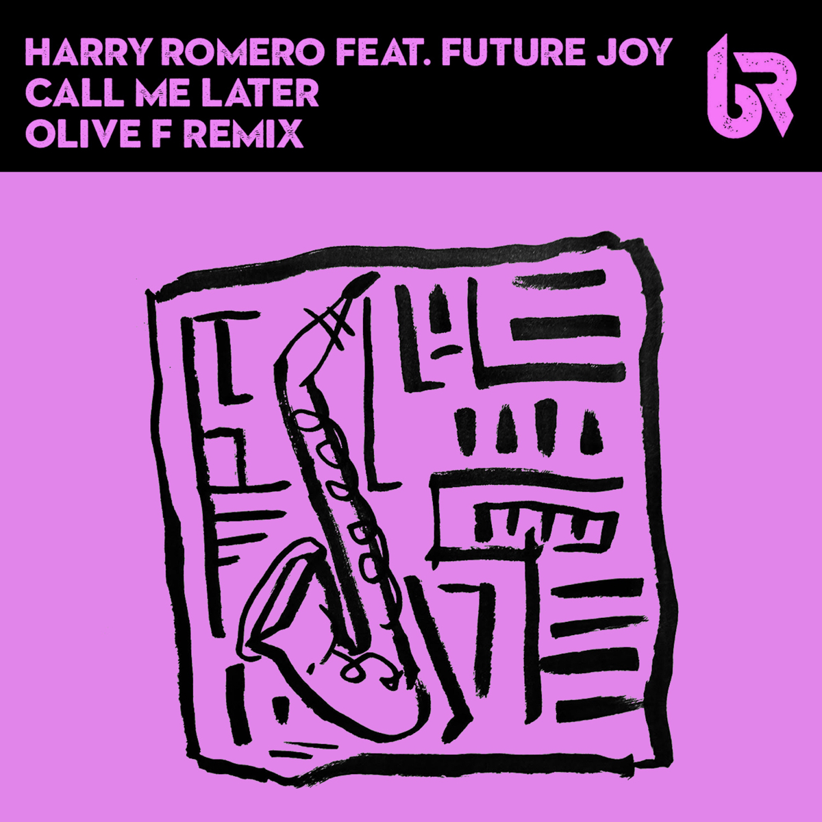 Harry Romero, Future Joy - Call Me Later (Original Extended)