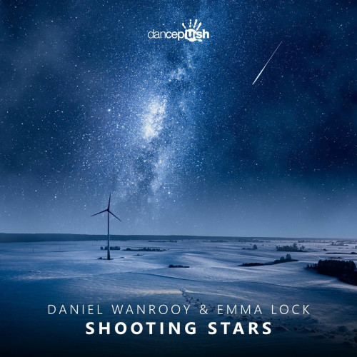 Daniel Wanrooy & Emma Lock - Shooting Stars (Extended Mix)
