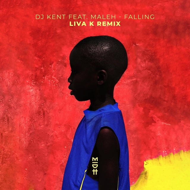 DJ Kent, Maleh - Falling (Liva K Remix)