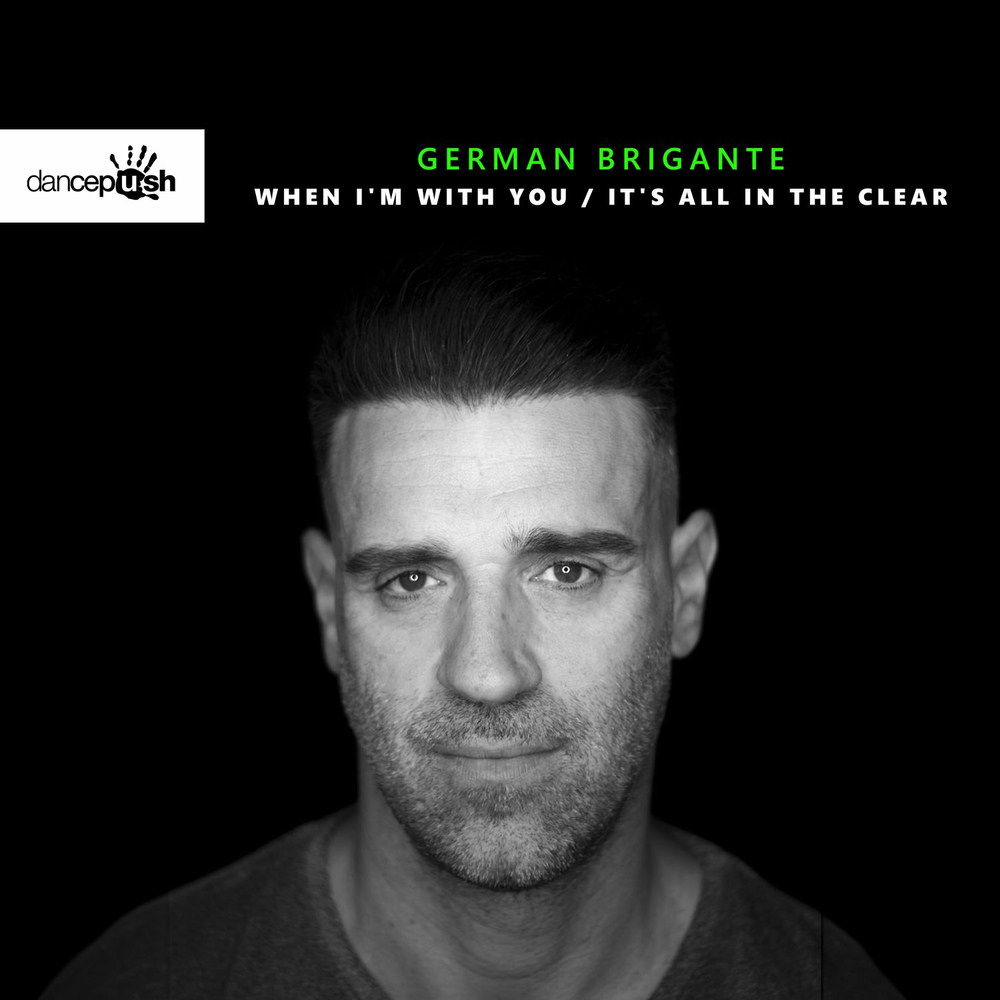 German Brigante - When I'm with you (Extended Mix)