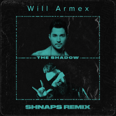 спектр!!! Will Armex - The Shadow (Shnaps Remix)