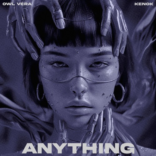 Owl Vera & KENØK - Anything (Original Mix)