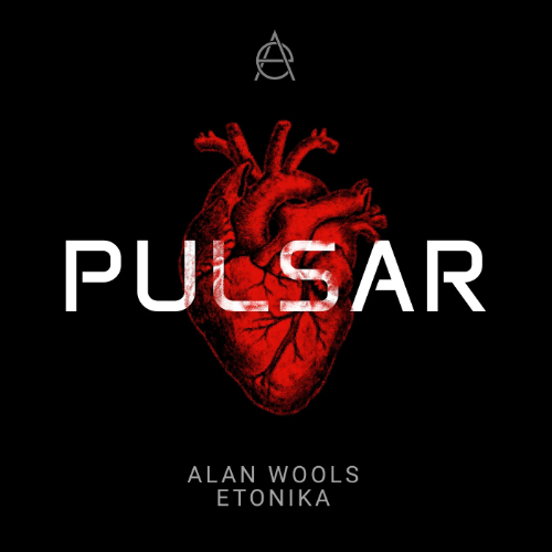 Alan Wools, Etonika - Pulsar (Original Mix)