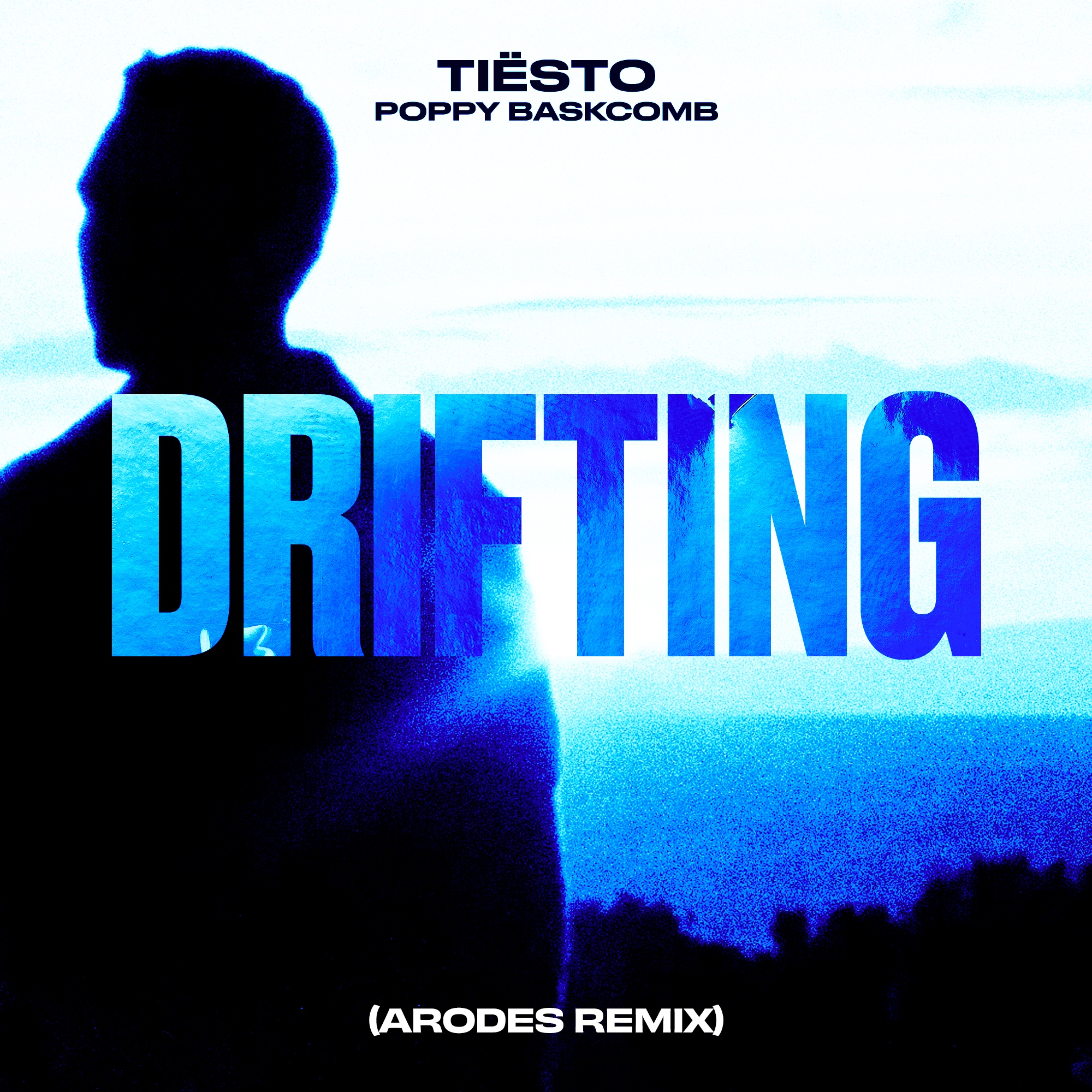 Tiësto, Poppy Baskcomb - Drifting (Arodes Extended Remix)