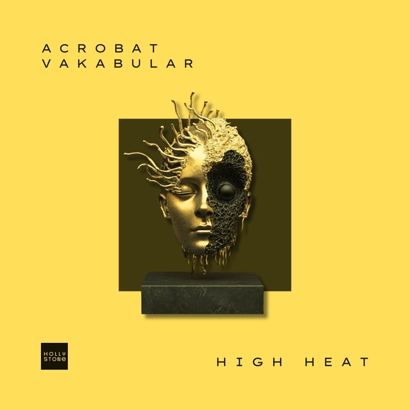 Acrobat, Vakabular - High Heat (Extended Mix)