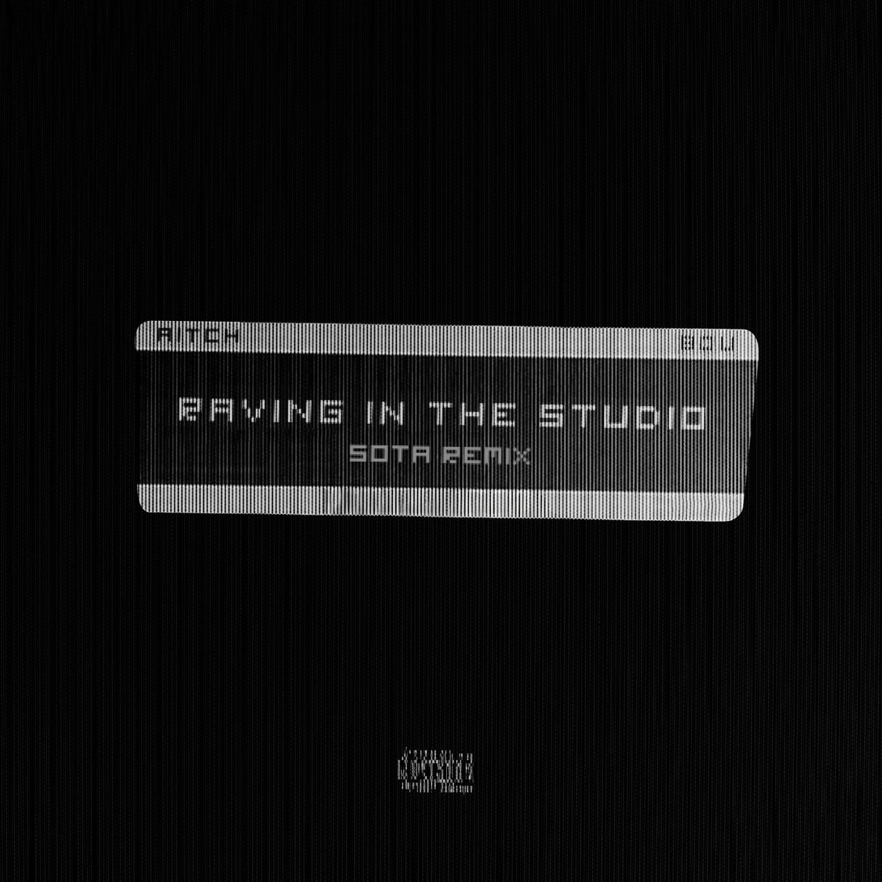 Aitch, Bou - Raving In The Studio (SOTA Remix)