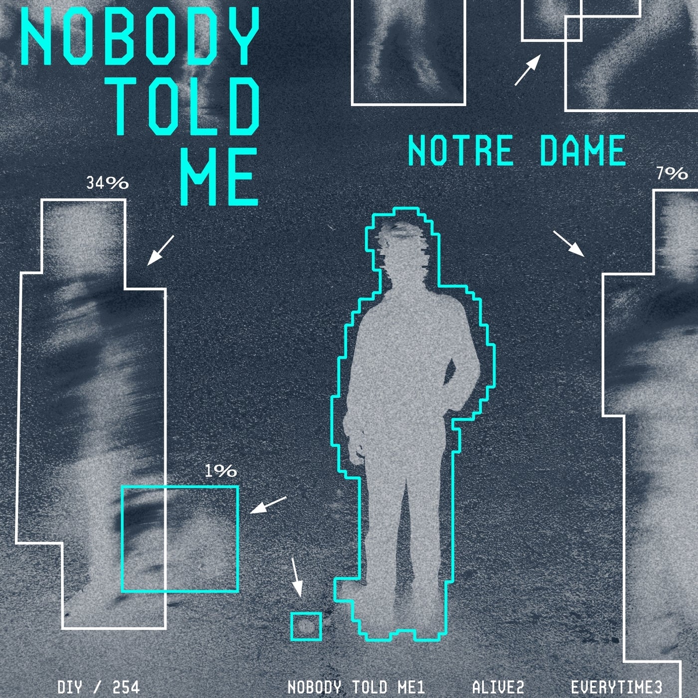 Notre Dame - Nobody Told Me (Original Mix)