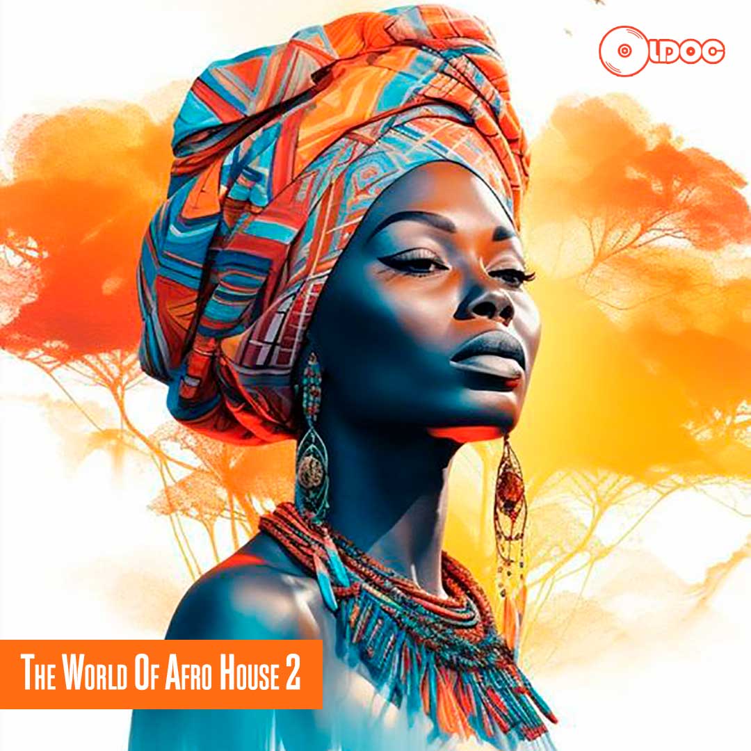 Oldoc - The World Of Afro House 2