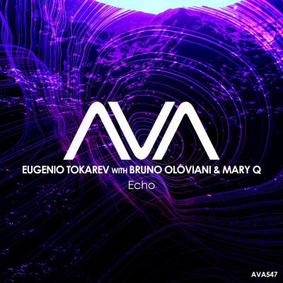 Eugenio Tokarev with Bruno Oloviani & Mary Q - Echo (Extended Mix)