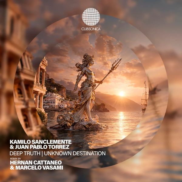 Kamilo Sanclemente & Juan Pablo Torrez - Unknown Destination (Extended Mix)