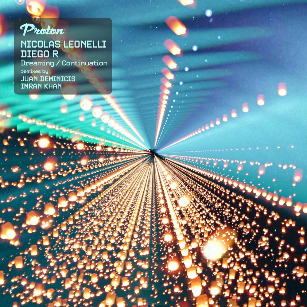 Nicolas Leonelli, Diego R, Imran Khan - Dreaming (Imran Khan Remix)