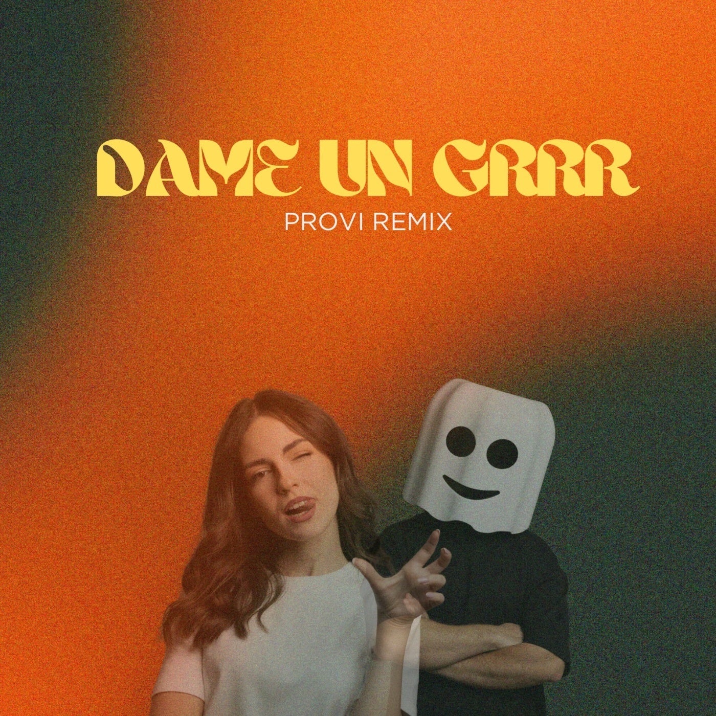 Provi, Kate Linn, Fantomel - Dame Un Grrr (Provi Remix) (Extended Mix)