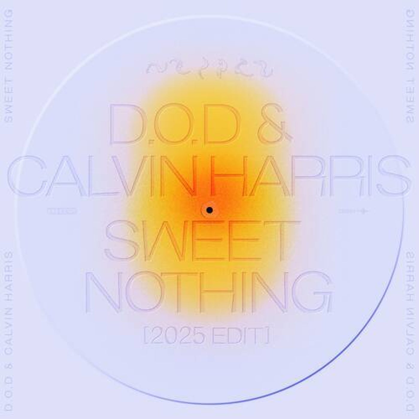 Calvin Harris, D.O.D - Sweet Nothing (2025 Edit)