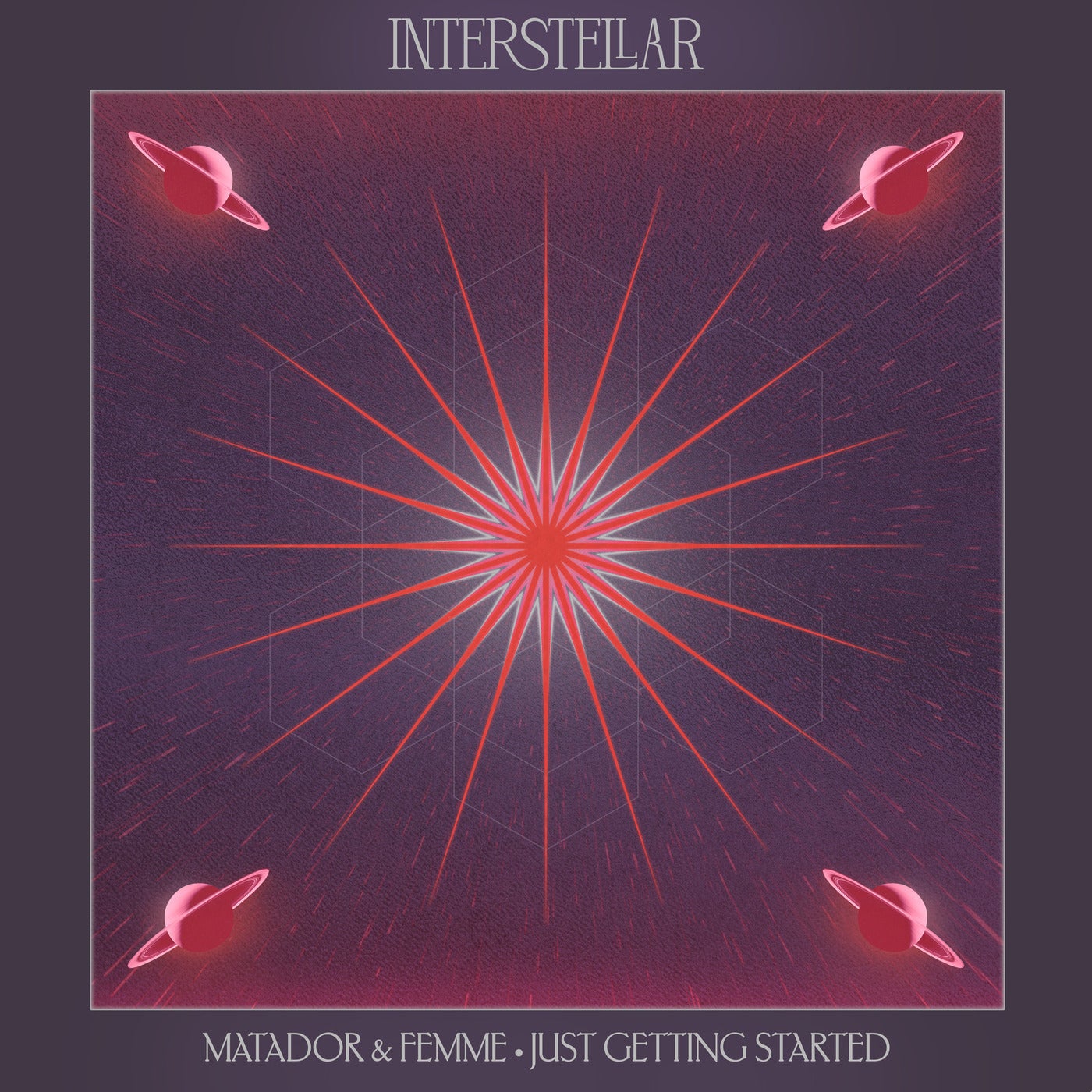 Matador, Femme - Just Getting Started (Extended Mix)