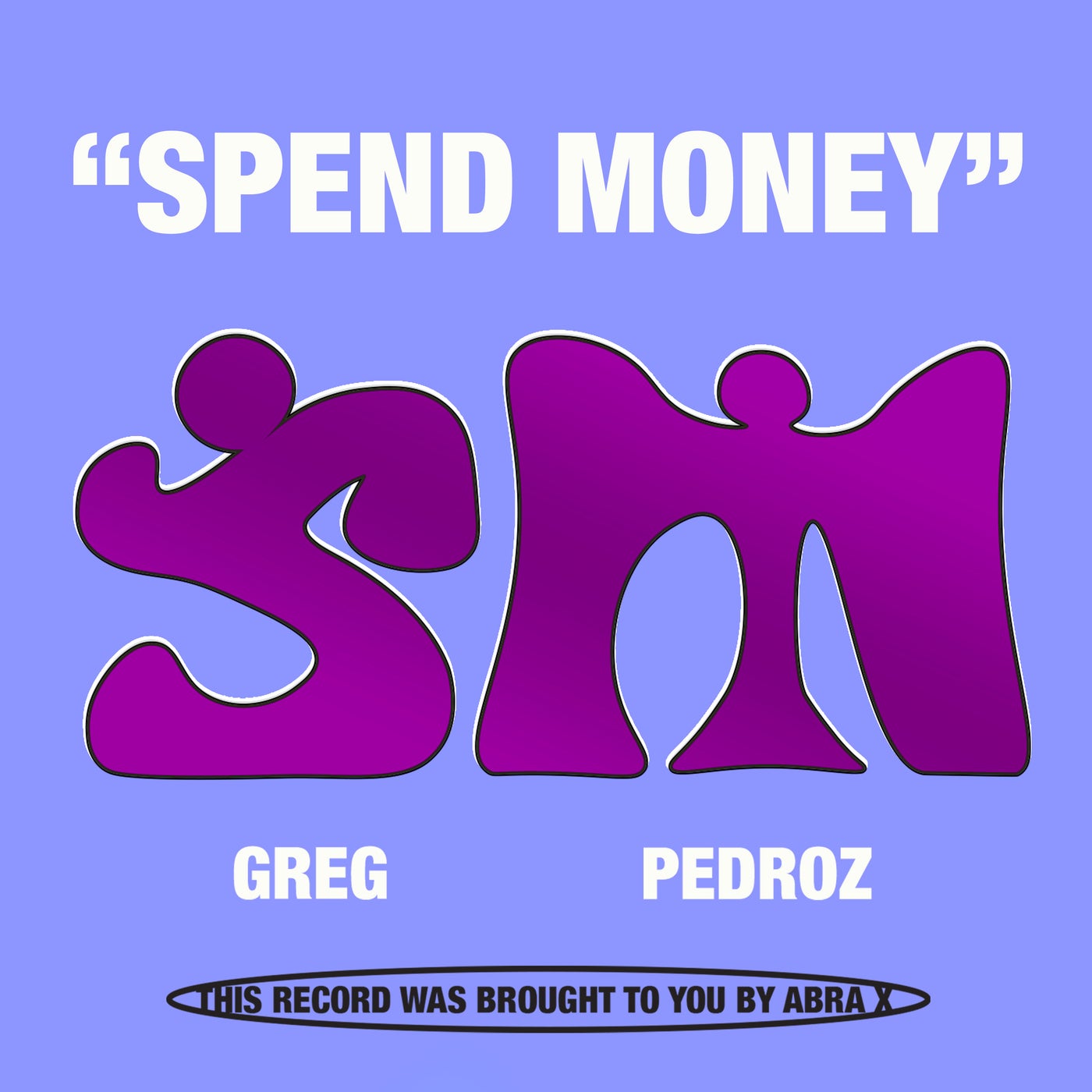 GREG (BR), Pedroz (BR) - Spend Money (Original Mix)