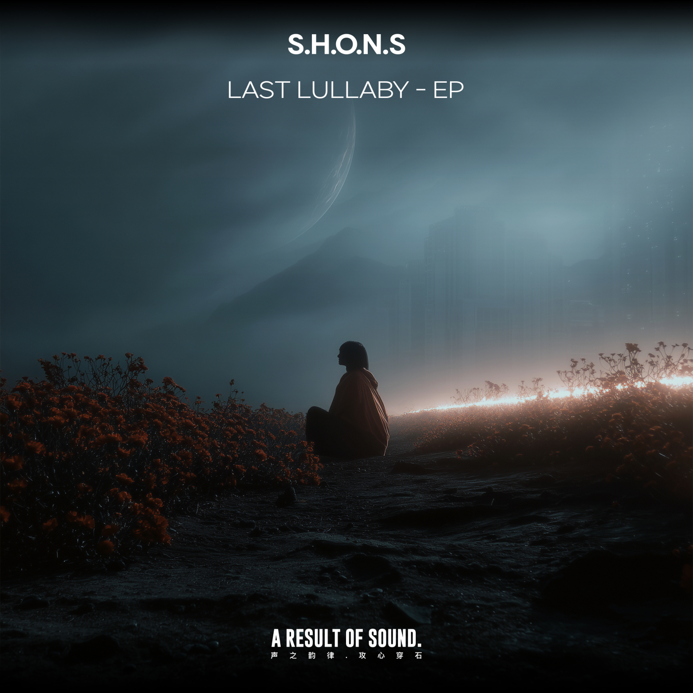 S.H.O.N.S - Last Lullaby (LESSISLESS Extended Remix)