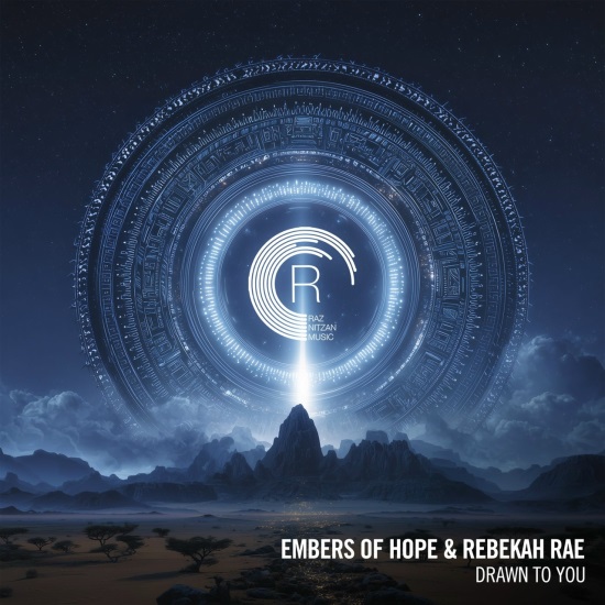 Embers of Hope & Rebekah Rae - Drawn To You (Extended Mix)