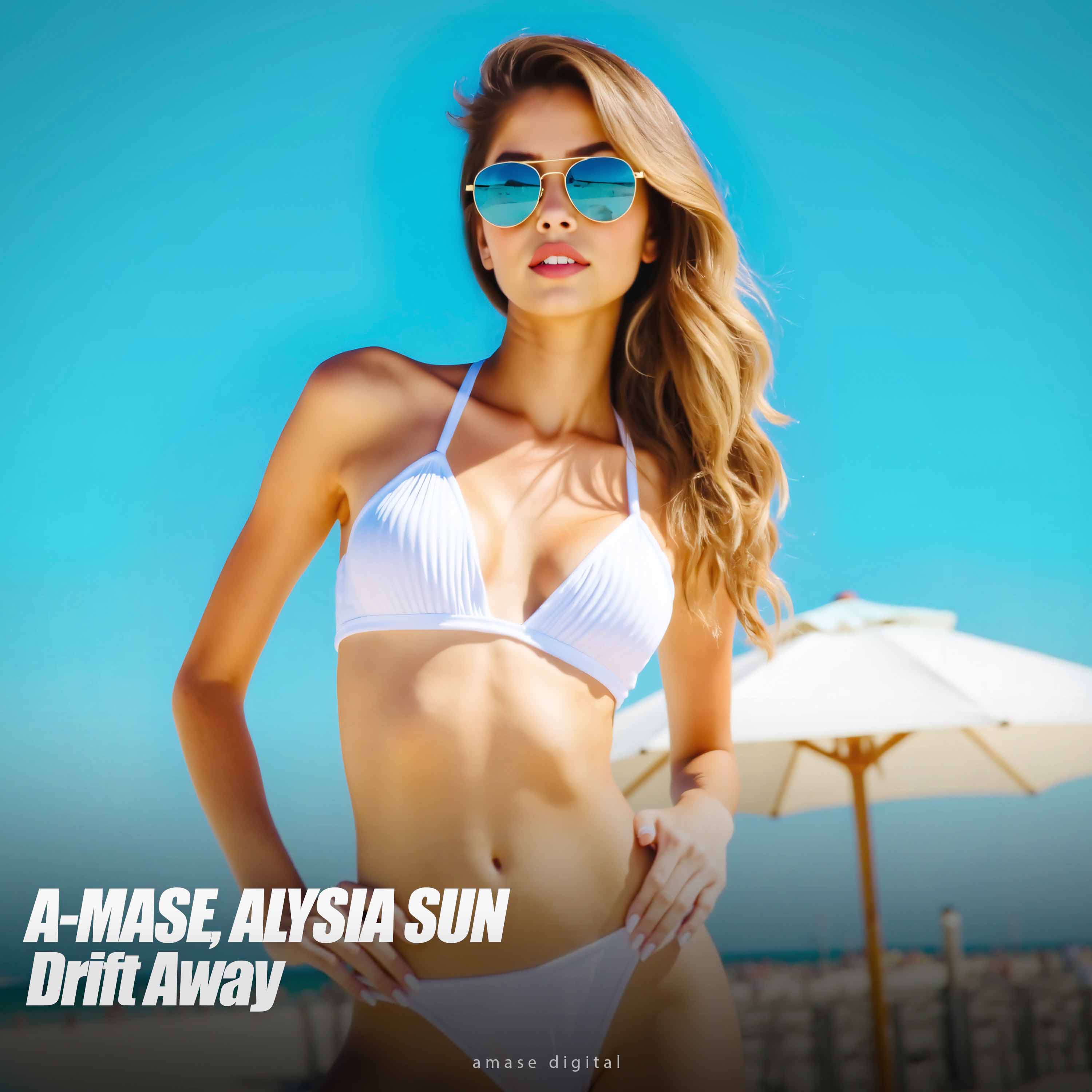 A-Mase, Alysia Sun - Drift Away (Original Mix)
