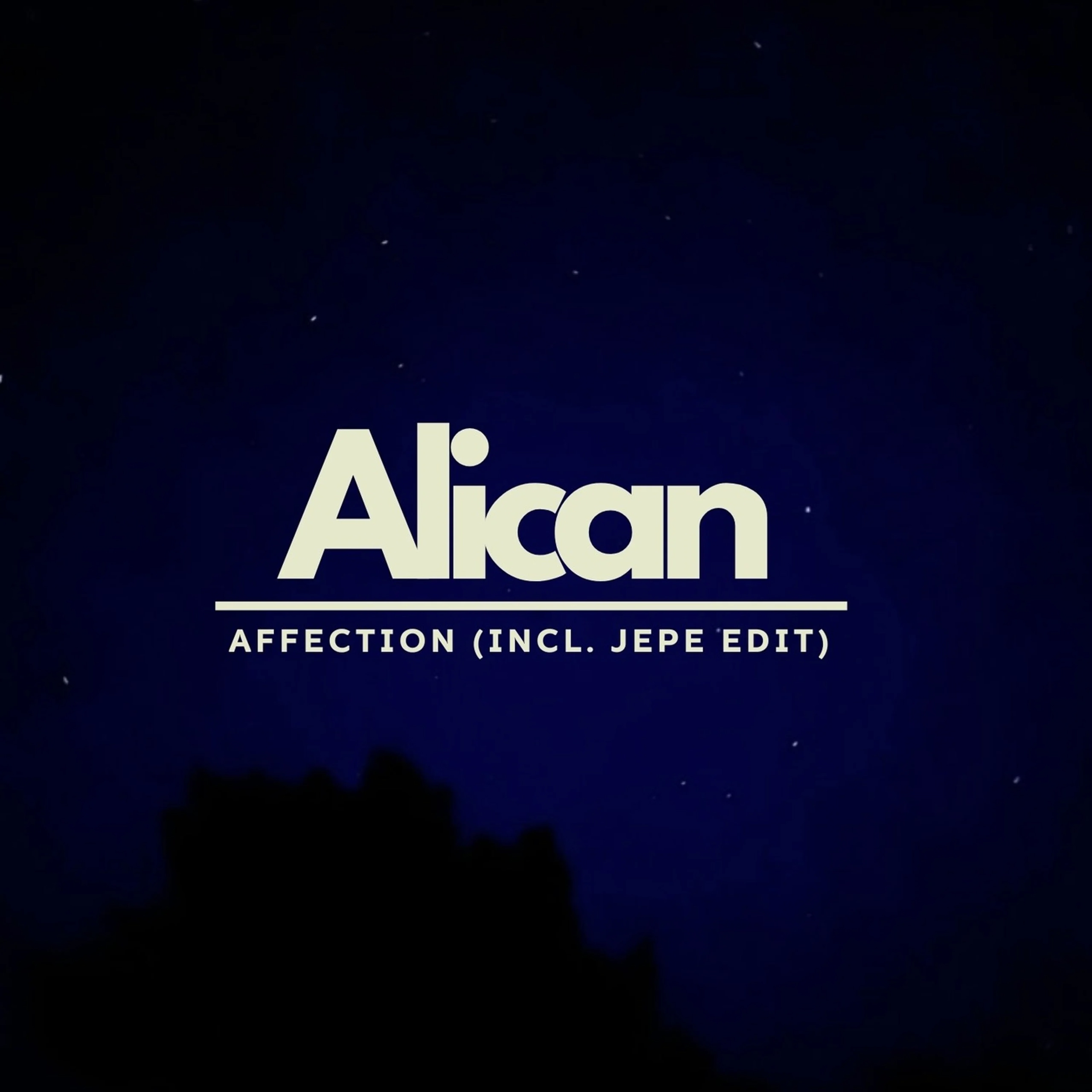 Alican - Affection (Jepe Retouch)