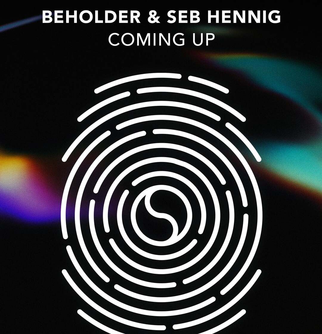 Beholder & Seb Hennig - Coming Up (Extended Mix)